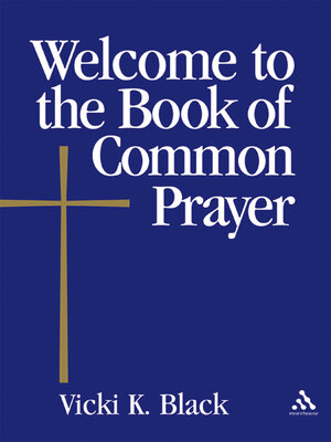 cover image of Welcome to the Book of Common Prayer
